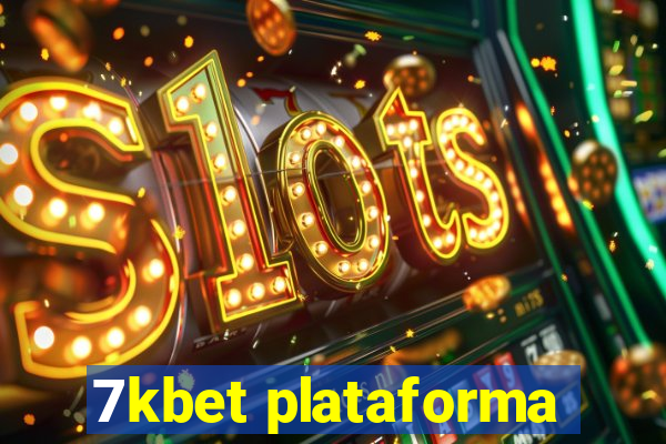 7kbet plataforma